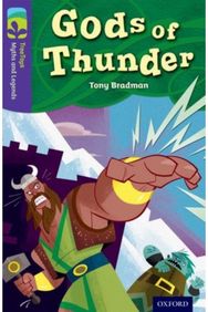 Oxford Reading Tree TreeTops Myths and Legends: Level 11: Gods Of Thunder