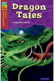 Oxford Reading Tree TreeTops Myths and Legends: Level 15: Dragon Tales