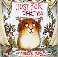 Just for You (Little Critter)