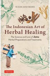 Indonesian Herbal The Science and Lore