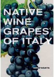 Native Wine Grapes of Italy