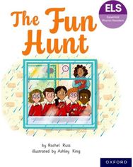 Essential Letters and Sounds: Essential Phonic Readers: Oxford Reading Level 6: The Fun Hunt