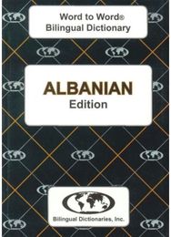 English-Albanian & Albanian-English Word-to-Word Dictionary