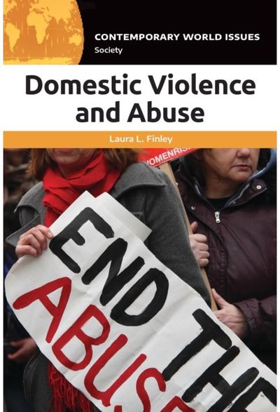 Domestic Violence and Abuse: A Reference Handbook