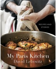 My Paris Kitchen: Recipes and Stories [A Cookbook] Recipes and Stories [A Cookbook]