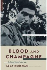 Blood And Champagne The Life And Times