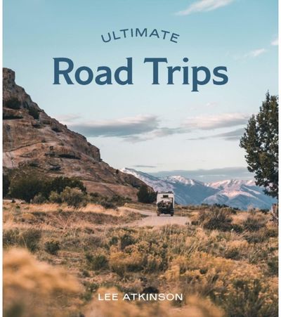 Ultimate Road Trips