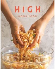 High Mood Food: Natural, fermented, living food. Our stories, our recipes, our way of life.