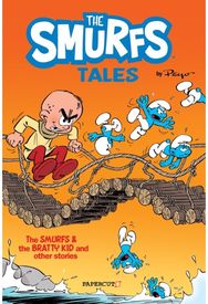 Smurfs Tales Vol. 1: The Smurfs and The Bratty Kid and other stories