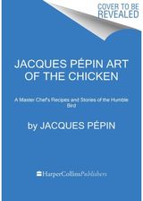 Jacques Pepin Art Of A Master Chef's