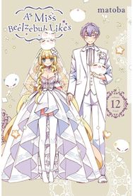 As Miss Beelzebub Likes, Vol. 12