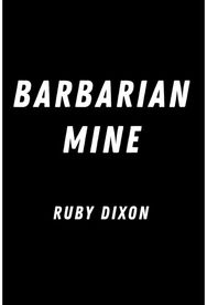 Barbarian Mine: Ice Planet Barbarians 4 Ice Planet Barbarians 4