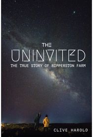 Uninvited: The True Story of Ripperton Farm