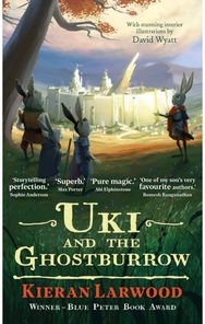 Uki and the Ghostburrow: The sixth in The World of Podkin One-Ear series