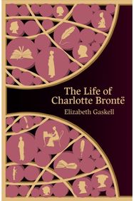 Life of Charlotte Bronte (Hero Classics)