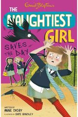 Naughtiest Girl: Naughtiest Girl Saves The Day Book 7