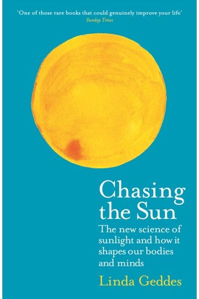 Chasing the Sun The New Science of