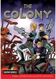 Colony