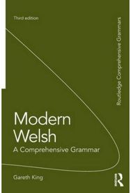 Modern Welsh: A Comprehensive Grammar