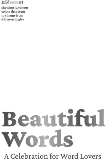 Beautiful Words: A Celebration for Word Lovers