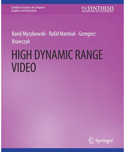 High Dynamic Range Video