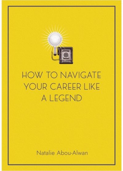 How To Navigate Your Career Like A Legend