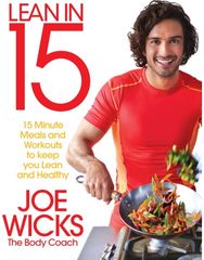 Lean in 15 - The Shift Plan: 15 Minute Meals and Workouts to Keep You Lean and Healthy Workouts to Keep You Lean and Healthy