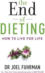 End of Dieting How to Live for Life