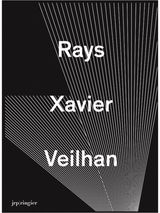 Xavier Veilhan Rays