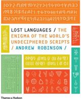 Lost Languages The Enigma of the