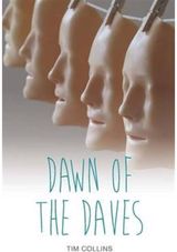 Dawn of the Daves
