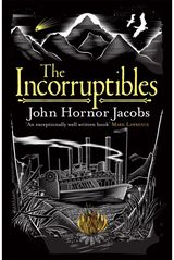 Incorruptibles