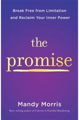 Promise: Break Free from Limitation and Reclaim Your Inner Power