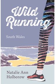 Wild Running: South Wales