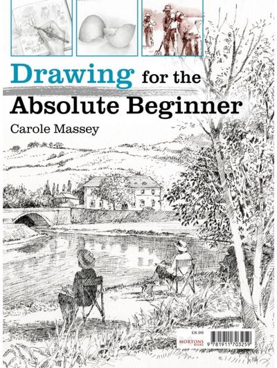 Drawing for the Absolute Beginner