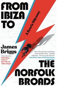 From Ibiza to the Norfolk Broads: A Bowie Odyssey