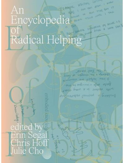Encyclopedia of Radical Helping