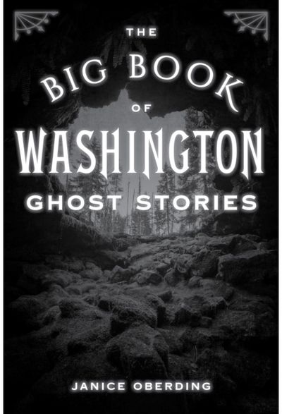 Big Book of Washington Ghost Stories