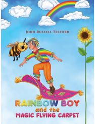 Rainbow Boy and the Magic Flying Carpet