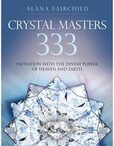 Crystal Masters 333 Initiation with the