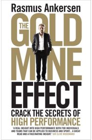 Gold Mine Effect Crack the Secrets of High Performance