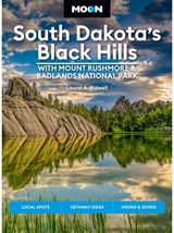 Moon South Dakota’s Outdoor Adventures,