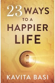 23 WAYS TO A HAPPIER LIFE