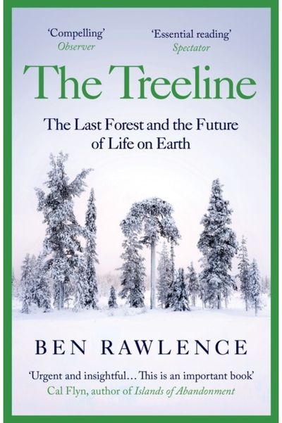 Treeline The Last Forest and