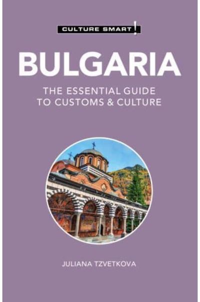 Bulgaria - Culture The Essential Guide