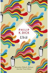 Ubik The reality bending science fiction masterpiece
