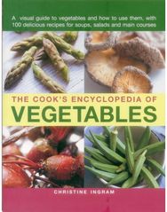 Cook's Encyclopedia of Vegetables
