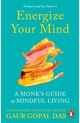 Energize Your Mind A Monk’s Guide to