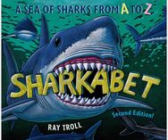 Sharkabet: A Sea of Sharks from A to Z