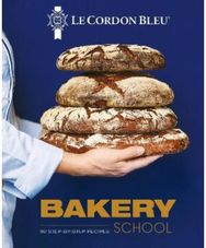 Le Cordon Bleu Bakery School 80 step-by-step recipes for Bread and Viennoiseries